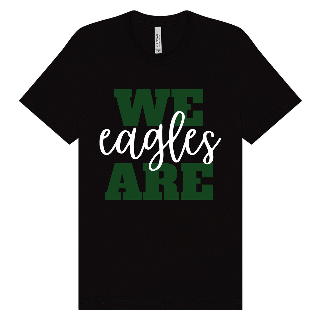 We Are Eagles | Adult Unisex Short Sleeve Tee | Winslow School 6 Fundraiser