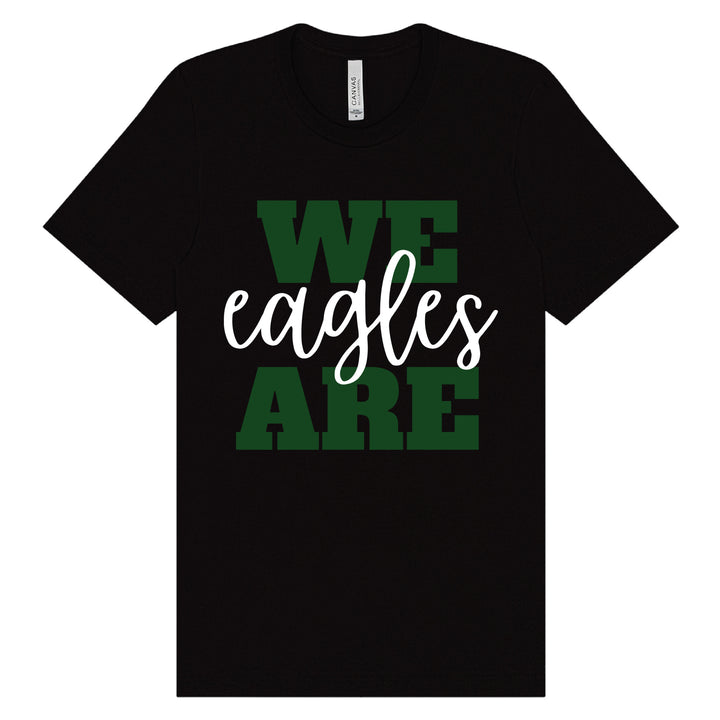 We Are Eagles | Adult Unisex Short Sleeve Tee | Winslow School 6 Fundraiser
