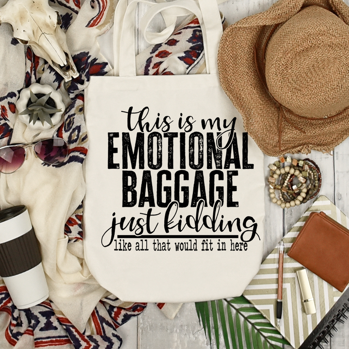 This is my Emotional Baggage Funny Tote Bag