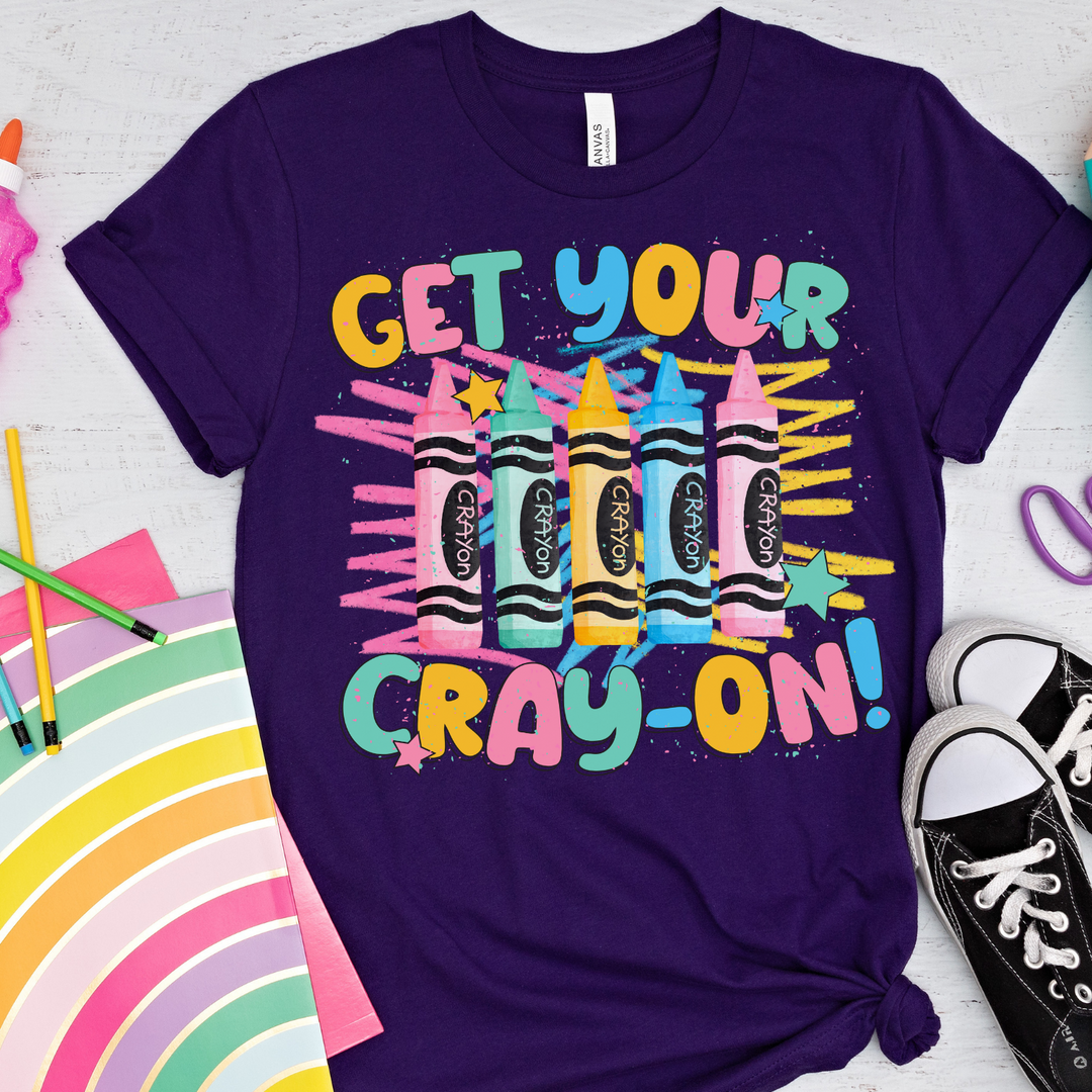 Get Your Cray-On Cute Teacher Back to School Shirt