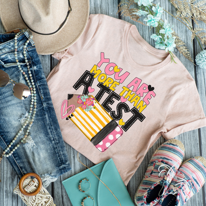 You Are More Than a Test Teacher Back to School Shirt