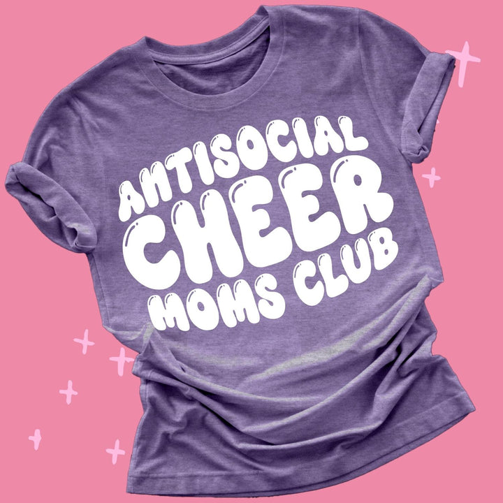 Antisocial Cheer Moms Club Shirt