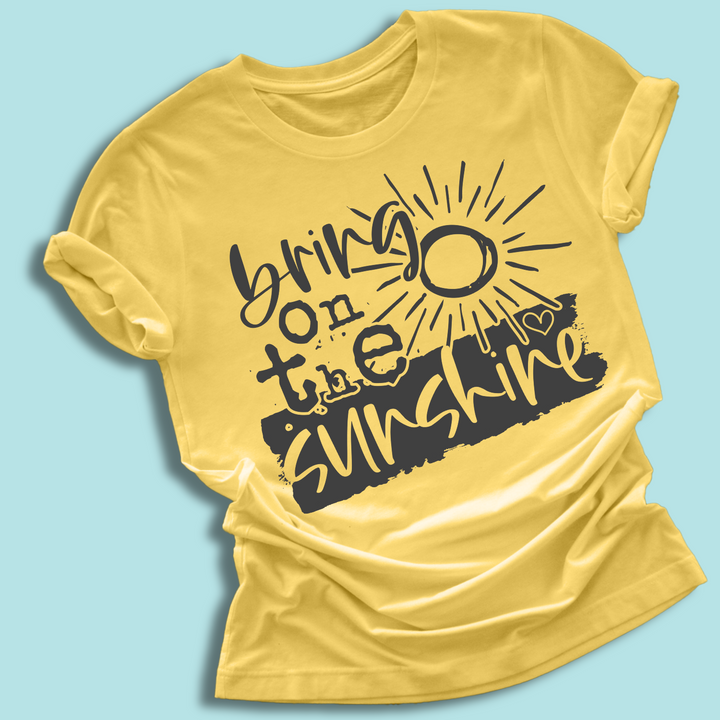 Bring on the Sunshine Summer Shirt