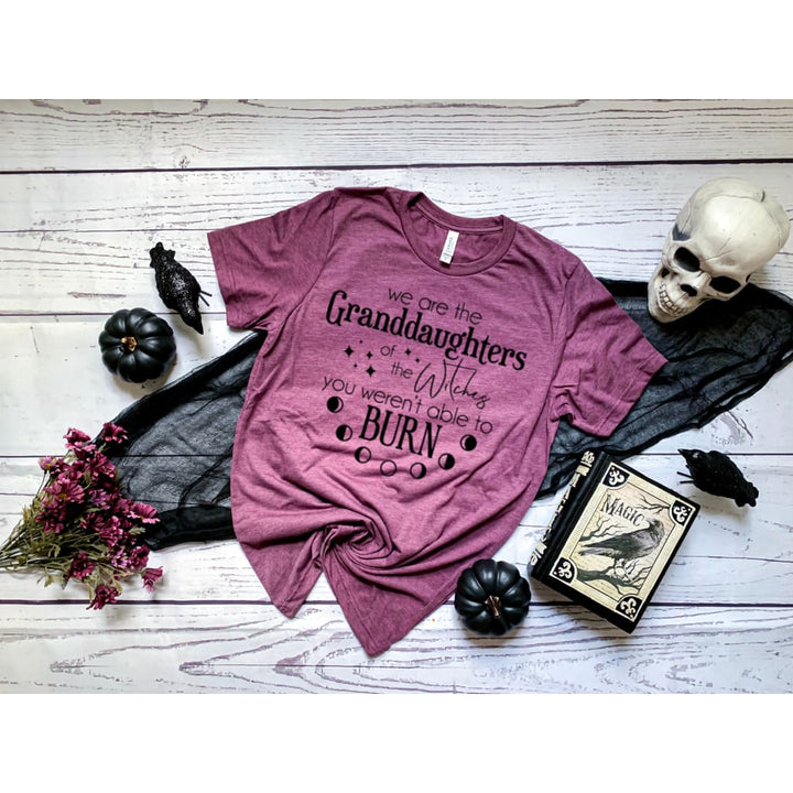 Granddaughters of the Witches You Couldn't Burn Halloween Ladies Shirt - Simply Crafty