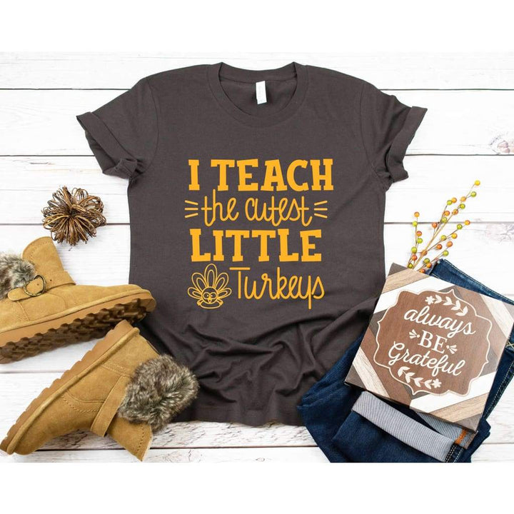 I Teach the Cutest Turkeys Teacher Thanksgiving Shirt - Simply Crafty