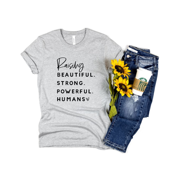 Raising Powerful Humans Inspirational Mom Life Mom Bella Canvas Tshirt - Simply Crafty